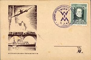 Ansichtskarte / Postkarte Wien, Aufbauendes Österreich, Flugzeug, Eisenbahn, Dampfschiff, Wiener ...