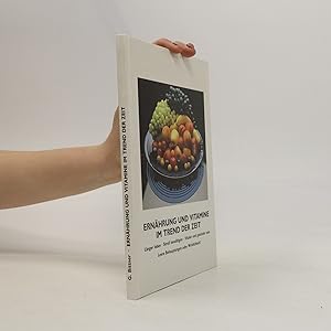 Bild des Verkufers fr Ernhrung Und Vitamine Im Trend Der Zeit zum Verkauf von Bookbot