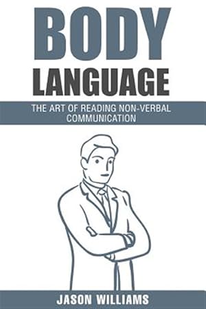 Immagine del venditore per Body Languages : The Art of Non-verbal Communication venduto da GreatBookPrices