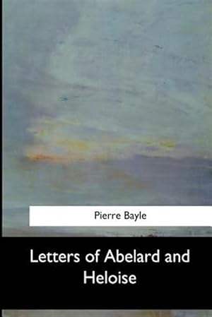 Bild des Verkufers fr Letters of Abelard and Heloise zum Verkauf von GreatBookPrices