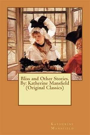 Immagine del venditore per Bliss and Other Stories venduto da GreatBookPrices