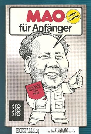 Imagen del vendedor de Mao fur Anfanger : Das Grosse Rote Buch von Ruis (sach-comic) a la venta por BOOKSTALLblog