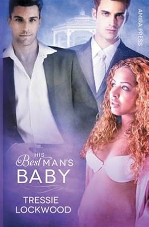 Bild des Verkufers fr His Best Man's Baby zum Verkauf von GreatBookPrices