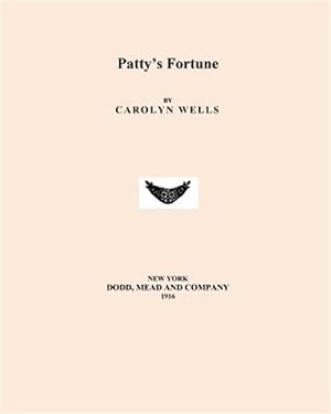 Seller image for Patty's Fortune for sale by GreatBookPrices