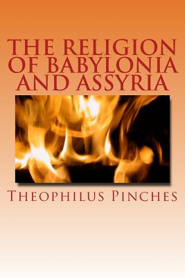 Seller image for Religion of Babylonia and Assyria for sale by GreatBookPrices
