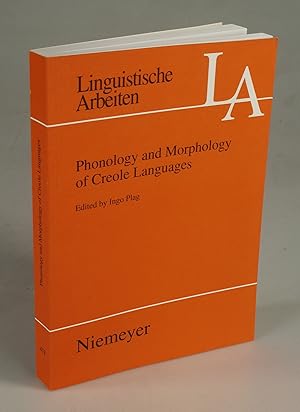 Seller image for Phonology and Morphology of Creole Languages. for sale by Antiquariat Dorner