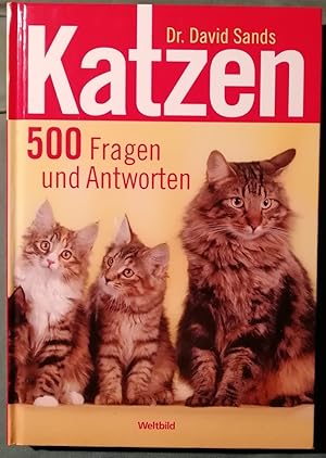 Katzen - 500 Fragen und Antworten