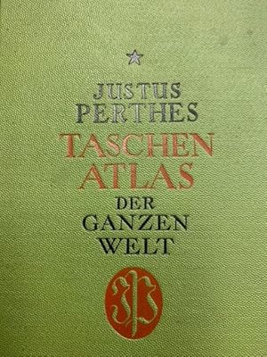 Justus Perthes Taschen Atlas der ganzen welt.