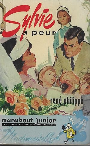 Seller image for SYLVIE A PEUR- Les aventures de Sylvie-Marabout Mademoiselle n85 for sale by Librairie l'Aspidistra