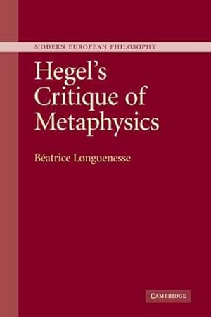 Imagen del vendedor de Hegel's Critique of Metaphysics a la venta por GreatBookPrices