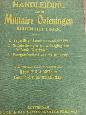 Handleiding voor Militaire oefeningen buiten het leger. 1. vrijwillige landstormafdeelingen, 2. S...