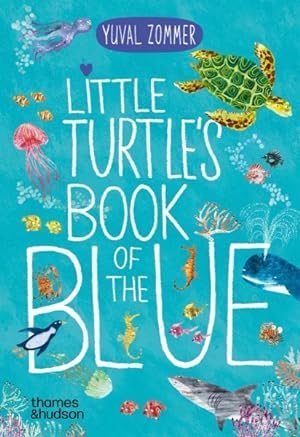 Seller image for Little Turtle's Book of the Blue for sale by GreatBookPrices