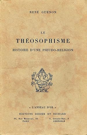 Image du vendeur pour Le Thosophisme. Histoire d'une pseudo-religion mis en vente par La Fontaine d'Arthuse