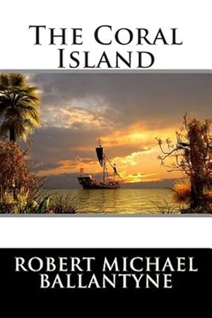 Imagen del vendedor de Coral Island a la venta por GreatBookPrices