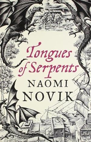 Imagen del vendedor de Tongues of Serpents (The Temeraire Series): Book 6 a la venta por WeBuyBooks