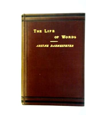 Seller image for The Life of Words as the Symbols of Ideas for sale by World of Rare Books