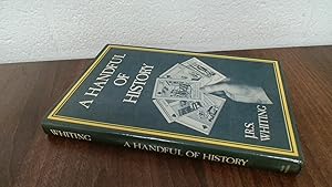 Imagen del vendedor de Handful of History a la venta por BoundlessBookstore