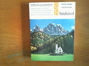 Bild des Verkufers fr Sdtirol. Begegnungen nrdlicher und sdlicher Kunsttradition in der Landschaft zwischen Brenner und Salurner Klause. DuMont-Kunst-Reisefhrer in der Reihe DuMont-Dokumente. zum Verkauf von Buch-Galerie Silvia Umla