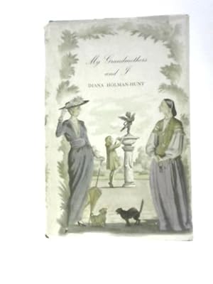 Imagen del vendedor de My Grandmothers and I a la venta por World of Rare Books