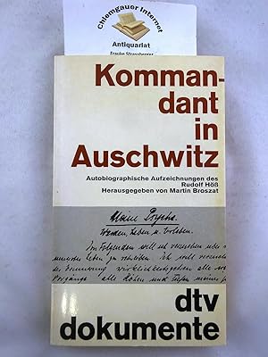 Bild des Verkufers fr Kommandant in Auschwitz : Autobiographische Aufzeichnungen. Herausgegeben von Martin Broszat. zum Verkauf von Chiemgauer Internet Antiquariat GbR