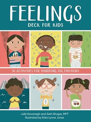 Seller image for Feelings Deck for Kids : 30 Activities for Handling Big Emotions for sale by GreatBookPrices