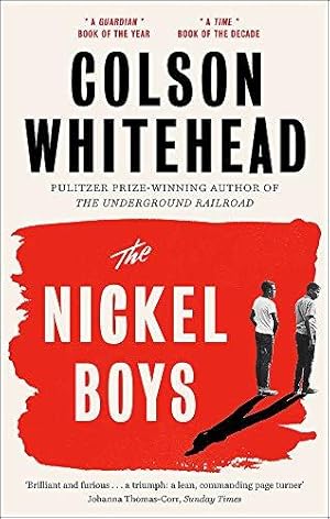 Imagen del vendedor de The Nickel Boys: Winner of the Pulitzer Prize for Fiction 2020 a la venta por WeBuyBooks