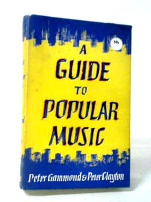 Imagen del vendedor de A Guide To Popular Music a la venta por World of Rare Books