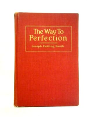 Immagine del venditore per The Way to Perfection venduto da World of Rare Books