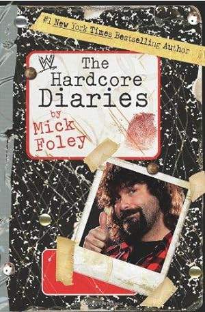 Bild des Verkufers fr The Hardcore Diaries (WWE) zum Verkauf von WeBuyBooks