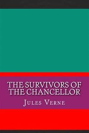 Image du vendeur pour The Survivors of the Chancellor mis en vente par GreatBookPrices