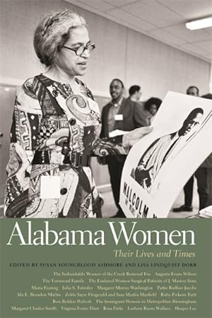 Seller image for Alabama Women : Their Lives and Times for sale by GreatBookPrices