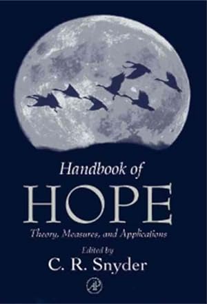 Seller image for Handbook of Hope : Theory, Measures, & Applications for sale by GreatBookPrices