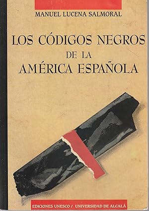 Los Codigos Negros de la America Espanola