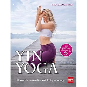 Image du vendeur pour Yin Yoga: ben fr innere Ruhe & Entspannung. Mit CD (BLV Yoga & Pilates) mis en vente par artbook-service