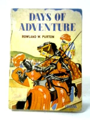 Seller image for Days Of Adventure (Junior New View Histories No.2) for sale by World of Rare Books