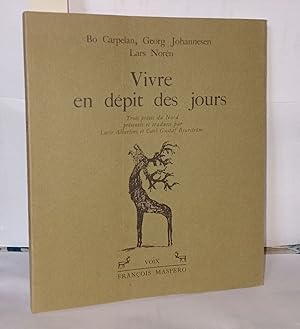 Seller image for Vivre en dpit des jours for sale by Librairie Albert-Etienne