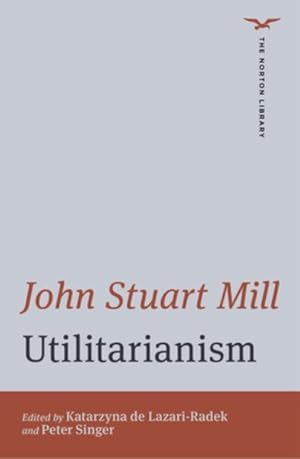 Immagine del venditore per Utilitarianism venduto da GreatBookPrices