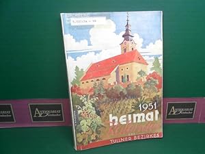 Heimatkalender des Tullner Bezirkes 1951. - Textteil: Heimatkunde des Verwaltungsbezirkes Tulln, ...