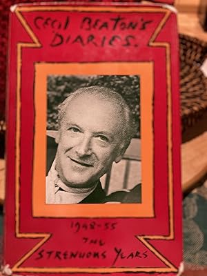 Seller image for Cecil Beaton's Diaries, 1948 - 55: The Strenuous Years for sale by Woodend Bookshop