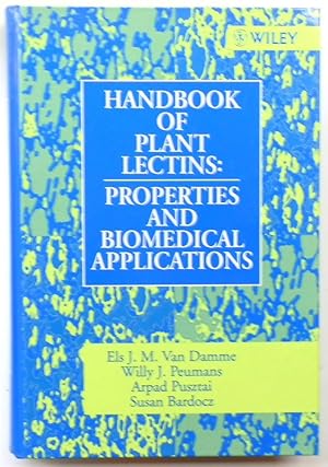 Bild des Verk�ufers f�r Handbook of Plant Lectins: Properties and Biomedical Applications zum Verkauf von PsychoBabel & Skoob Books
