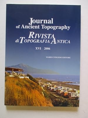 Journal of Ancient Topography Rivista Di Topografia Antica. Vol. 16