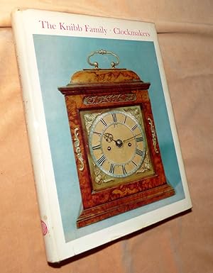 Seller image for THE KNIBB FAMILY CLOCKMAKERS or Automatopaei Knibb Familiaei for sale by Portman Rare Books