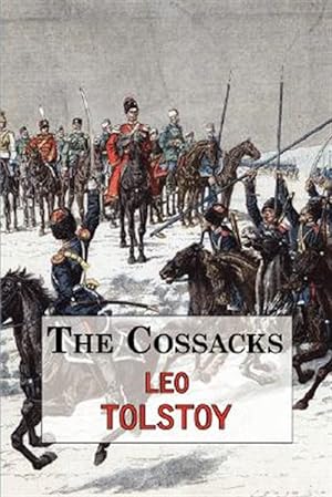Seller image for Cossacks : A Tale by Tolstoy for sale by GreatBookPrices