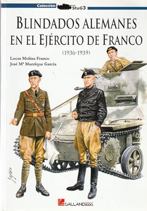 Imagen del vendedor de Blindados alemanes en el ejrcito de Franco (1936-1939) a la venta por Librera Cajn Desastre