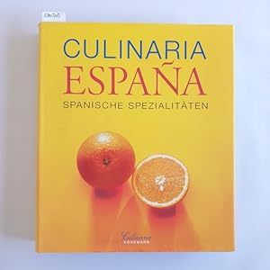 Bild des Verkufers fr Culinaria Espana : spanische Spezialitten zum Verkauf von Gebrauchtbcherlogistik  H.J. Lauterbach