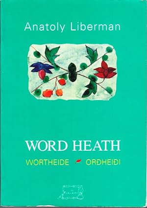 Seller image for Word Heath. Wortheide. Ordheidi. Essays on Germanic literature and usage. (1972-1992). for sale by Centralantikvariatet