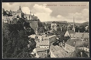 Ansichtskarte Luxembourg, Ville haute et faubourg du Grund