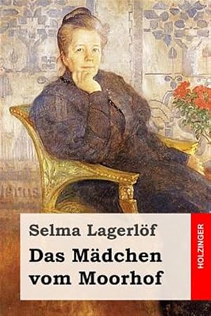 Seller image for Das Mdchen Vom Moorhof -Language: german for sale by GreatBookPrices