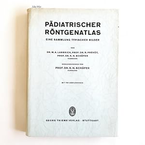 Image du vendeur pour Pdiatrischer Rntgenatlas : Eine Sammlung typischer Bilder mis en vente par Gebrauchtbcherlogistik  H.J. Lauterbach