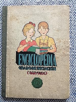 Enciclopedia cíclico-pedagógica : grado de iniciación (párvulos) de los Cursos Graduados de Prime...